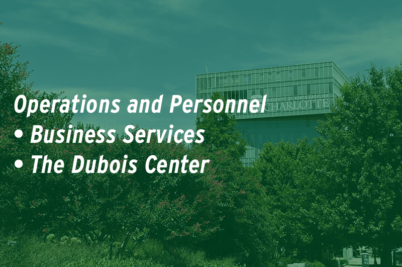 operations personnel: Business Services and the Dubois Center